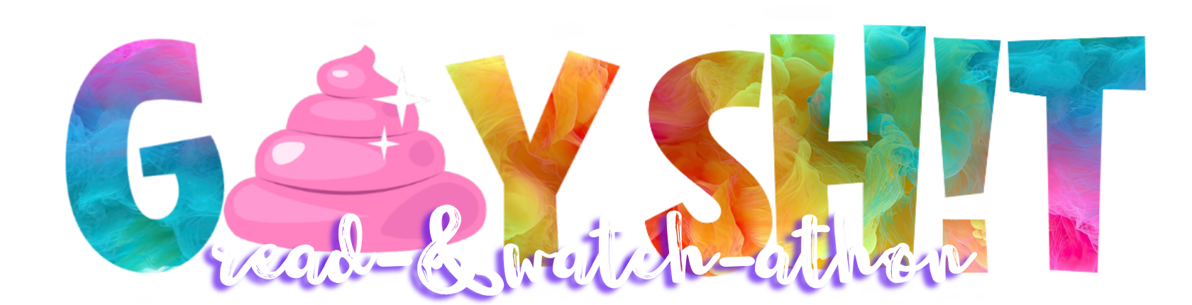 GAY SH!T Read- & Watch-athon